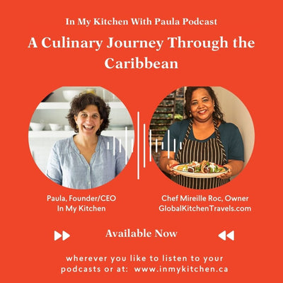 Episode 10: Featuring Chef Mireille - A Culinary Journey Through the Caribbean