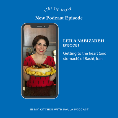 Episode 1:Getting to the heart (and stomach) of Rasht, Iran with Leila Nabizadeh